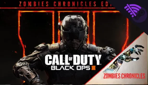 Call of Duty: Black Ops III - Zombies Chronicles Edition | STEAM (MODO OFFLINE)