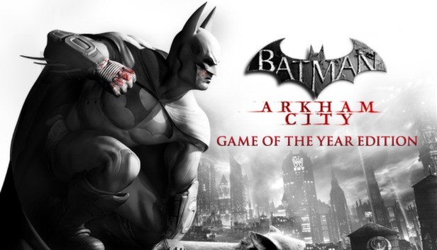 Batman: Arkham City GOTY | STEAM (CD KEY)